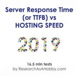 Server Response Time and Time To First Byte (TTFB) to estimate Hosting Speed in 2019