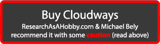 Cloudways - faster cheaper but riskier